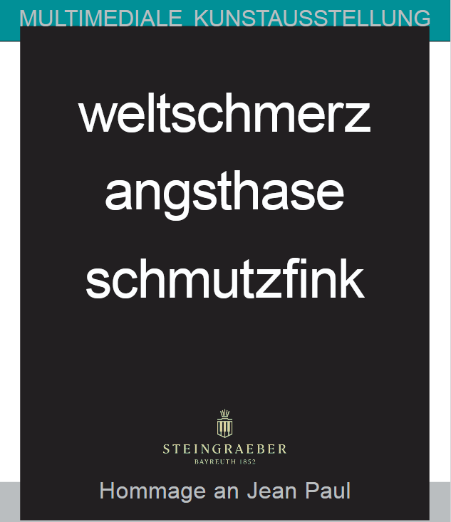 Weltschmerz – Angsthase - Schmutzfink - SILIXENAGAIN 2025: Hommage an Jean Paul